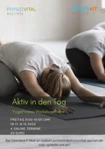 Aktiv in den Tag. Yoga Fitness Workshop. 4 Termine. Start 18.11.2022. Gebühr 20 Euro.